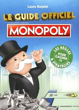 Le guide officiel du Monopoly